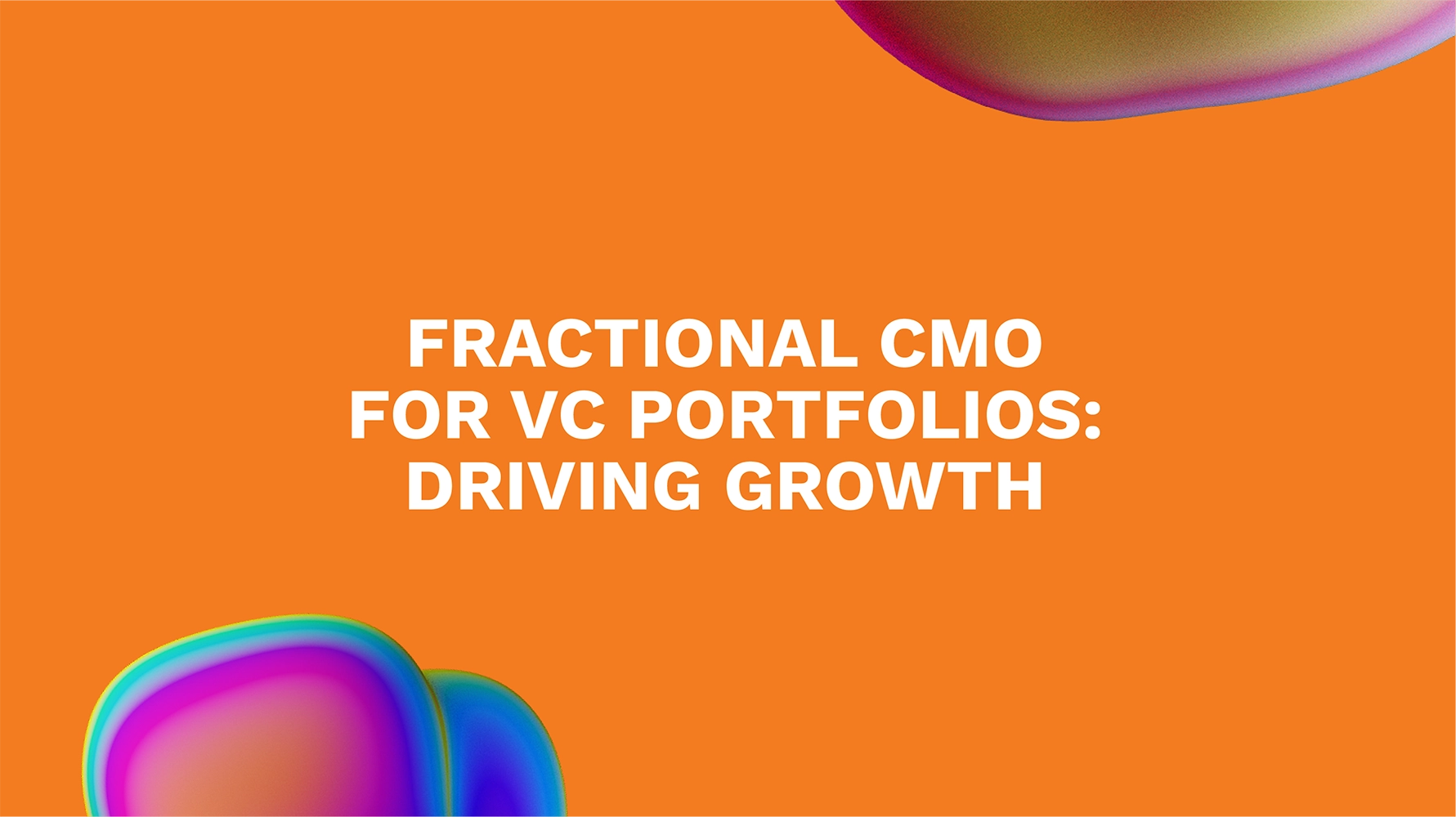 Fractional CMO for VC Portfolios: Driving Growth